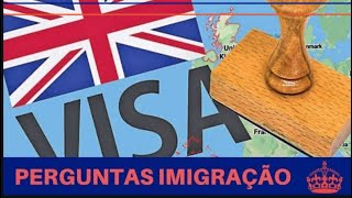 COMO É A IMIGRAÇÃO DA INGLATERRA PERGUNTAS E RESPOSTAS [upl. by Akirehc]