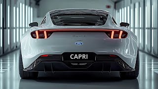 2025 Ford Capri  The Legend Returns with His Toughness [upl. by Anairda]