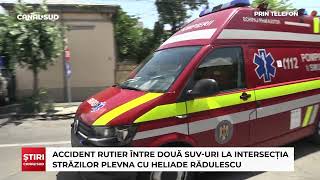 CANAL SUD  ACCIDENT RUTIER ÎNTRE DOUĂ SUVURI LA INTERSECȚIA STRĂZILOR PLEVNA CU HELIADE RĂDULESCU [upl. by Akinot]