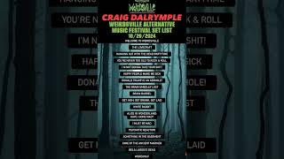 CRAIG DALRYMPLE WEIRDSVILLE 2024 SET LIST [upl. by Akilat]