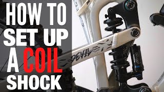 How To Set Up A MTB Coil Shock [upl. by Hax387]