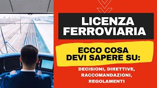 LICENZA FERROVIARIA DIVENTARE MACCHINISTA le fonti del DIRITTO ➡️ patente del macchinista [upl. by Adrial]