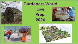 Gardeners World Live 2024 preparation [upl. by Brechtel]