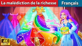 La malédiction de la richesse 👑 Contes De Fées Français  WOA  French Fairy Tales [upl. by Hploda]