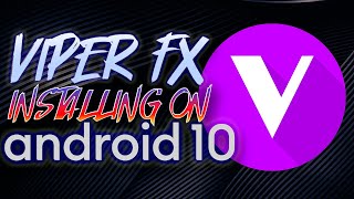 Установка Viper FX на Android 10 полная инструкция [upl. by Ennaeel]