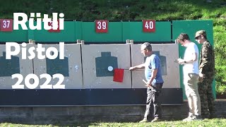 84th Rütli Pistol Shoot Pistolenschiessen 2022 [upl. by Naujaj756]