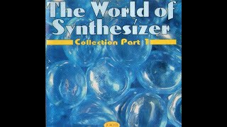 The World of Synthesizer  Collection Part 1 1995 [upl. by Odlareg]