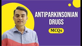 PART5  DRUGS ACTING ON CENTRAL NERVOUS SYSTEM ANTIPARKINSONIAN MCQs WITH EXPLANATION [upl. by Fanchette]