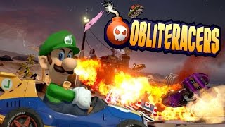 Mario Kart with EXPLOSIONS  Obliteracers 1 [upl. by Dnanidref]