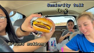 Seniority Talks Ep2 Braums MUKBANG [upl. by Citarella]