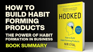 The Power of Habit Formation in Business  Hooked How to Build HabitForming Products [upl. by Rehpatsirhc]