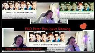 EXOK 엑소케이  Peter Pan 피터팬 Lyrics Listening Their lyrics hits my heart [upl. by Hebel]