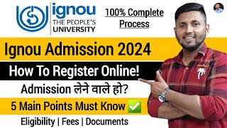 IGNOU Admission 2024 January  100 Complete Guide  Ignou Admissions 2024  Ignou MBA Admission [upl. by Purdy361]