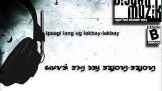 SuroySuroy  Missing Filemon  Bisaya lyrics ★【BisRock】♫♪ [upl. by Edmead865]