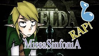 La Leyenda de Zelda RAP  MissaSinfonia Cancion original [upl. by Pascha900]