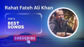 Rahat Fateh Ali Khan Hits SongsBreakup Song💔Sad Song Heart Broken Song top 5 Jukeboxrahatfateh [upl. by Estrin]