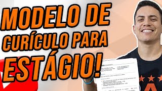 COMO FAZER UM CURRÍCULO PARA ESTÁGIO [upl. by Crespo95]