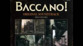 Baccano Original Soundtrack  10 Otona no Kozou no Asobi [upl. by Kobylak]