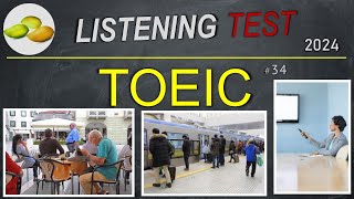 TOEIC Listening Test 34 TOEIC Asia set Thailand examination 2024 [upl. by Parthinia205]