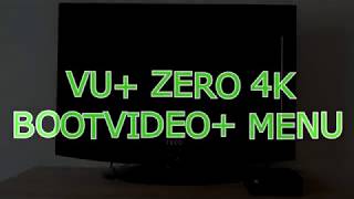 VU ZERO 4K Bootvideo meñu [upl. by Gerhardt]