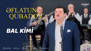 Eflatun Qubadov  Bal kimi  2024 [upl. by Gnet]