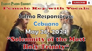 Female key with VocalsWITH CHORDSSalmo Responsoryo May 26 2024Cebuano [upl. by Anuaek]