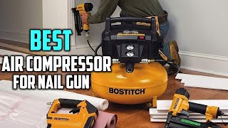 Top 5 Best Air Compressor for Nail Gun Review  Air Compressor With Palm Nailer 2023 [upl. by Naesed]