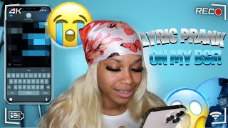 LYRIC PRANK ON MY BSF 😭👀 [upl. by Eelyk375]