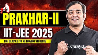 🚀 BEST ONLINE COURSE For XI to XII Moving Students  Target JEE MAIN and ADVANCED 2025  Competishun [upl. by Anahsal]