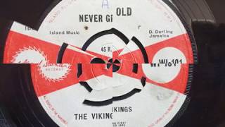 NEVR GROW OLD  IRENE  Vikings Maytals [upl. by Leuqar]