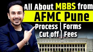 All About MBBS From AFMC Pune  Application Form  Process  cut off  Fees  ToELR Medical neet [upl. by Ninazan875]