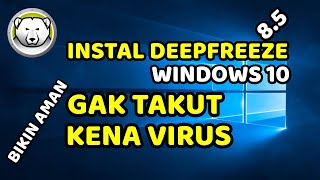 CARA INSTAL DEEP FREEZE 8 55 DI WINDOWS 10 [upl. by Robet]