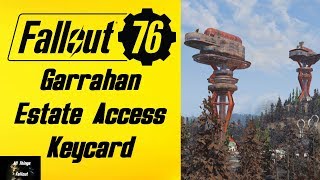 Fallout 76 Garrahan Estate Access Keycard Location [upl. by Linet]