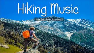 Hiking Music Playlist  Best Hikers Music  Trekking Music Mix Outdoors [upl. by Hal]