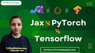 Jax Vs PyTorch vs Tensorflow  Deep learning frameworks key differences 2022 [upl. by Aonehc]