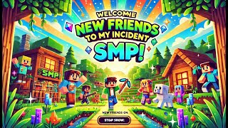 Welcoming New Friends to our Incident SMP 🎮🤝 [upl. by Irita]