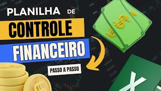 Planilha de Controle Financeiro Pessoal no Excel  Passo a Passo para Criar este Modelo de Planilha [upl. by Gladine]