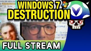 Vinesauce Joel  Windows 7 Destruction  FULL STREAM [upl. by Ennaeerb]