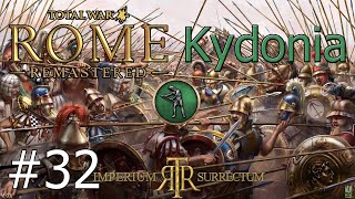 Lets Play Total War Rome Remastered  Imperium Surrectum  Kydonia Part 32 The Time Limit Of War [upl. by Lalat]