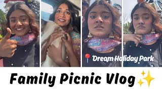 Family Picnic Vlog✨ Tahrina Chowdhury Lity  Lity Chowdhury [upl. by Couhp286]