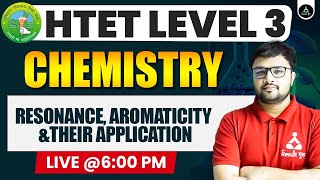 Resonance Aromaticity amp Their Application  HTET PGT Chemistry Important Questions 2024 [upl. by Aihsi]