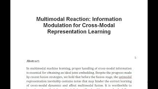 Multimodal Reaction Information Modulation for Cross Modal Representation Learning [upl. by Sulakcin]