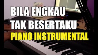 Bila Engkau tak Besertaku Welyar kauntu  Simple piano cover [upl. by Ardnasirk618]