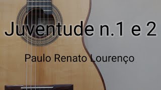 Juventude nº1 e nº2  Paulo Renato Lourenço [upl. by Weider]