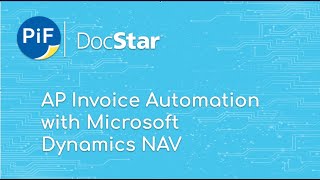 AP Invoice Automation  Docstar and Microsoft Dynamics NAV [upl. by Aikaj]