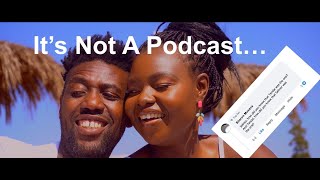 Selmor Mtukudzi and Tendai Manatsa Its Not A Podcast S1 E5 [upl. by Happ894]