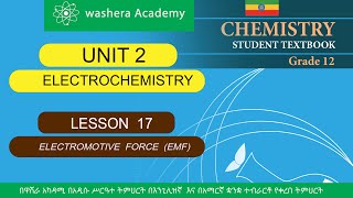 CHEMISTRY GRADE 12 UNIT 2 L ESSON 17 ELECTROMOTIVE FORCE  EMF [upl. by Gnoh]