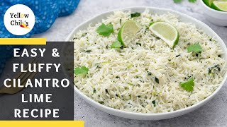 Cilantro Lime Rice Recipe in 30 Minutes  A Perfect Fluffy Side Dish [upl. by Einahpehs]