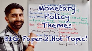 Monetary Policy UK Themes  HOT TOPIC for Paper 2 Must Watch 🔥 [upl. by Noid803]