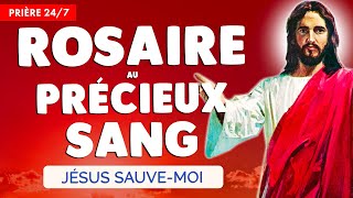 🔴 ROSAIRE au PRÉCIEUX SANG de JÉSUS 🙏 Très PUISSANTE PRIÈRE 247 [upl. by Block]